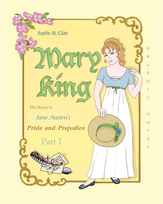 Mary King: The Sequel to Jane Austen's Pride and Prejudice