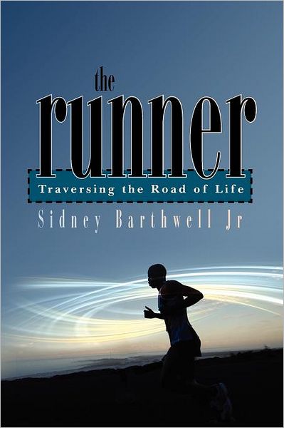The Runner: Traversing the Road of Life