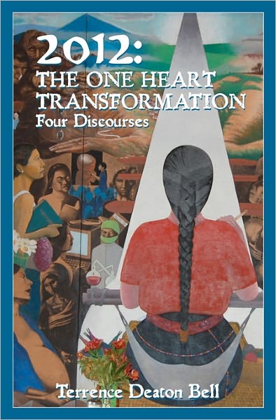 2012: the One Heart Transformation, Four Discourses