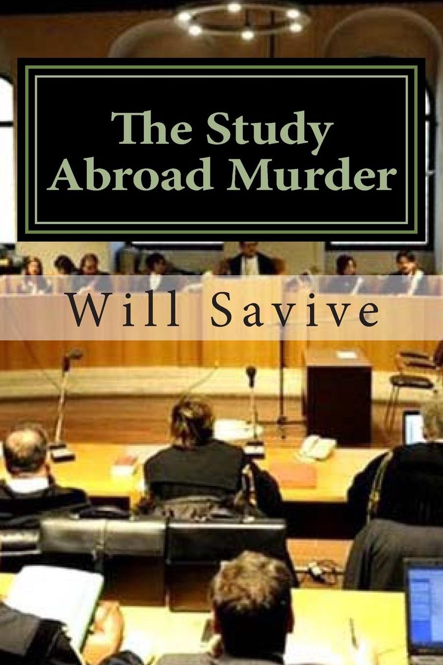 The Study Abroad Murder: Trial of the Century