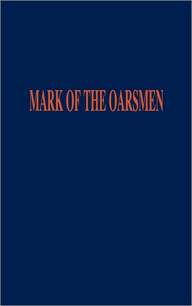 Mark Of The Oarsmen