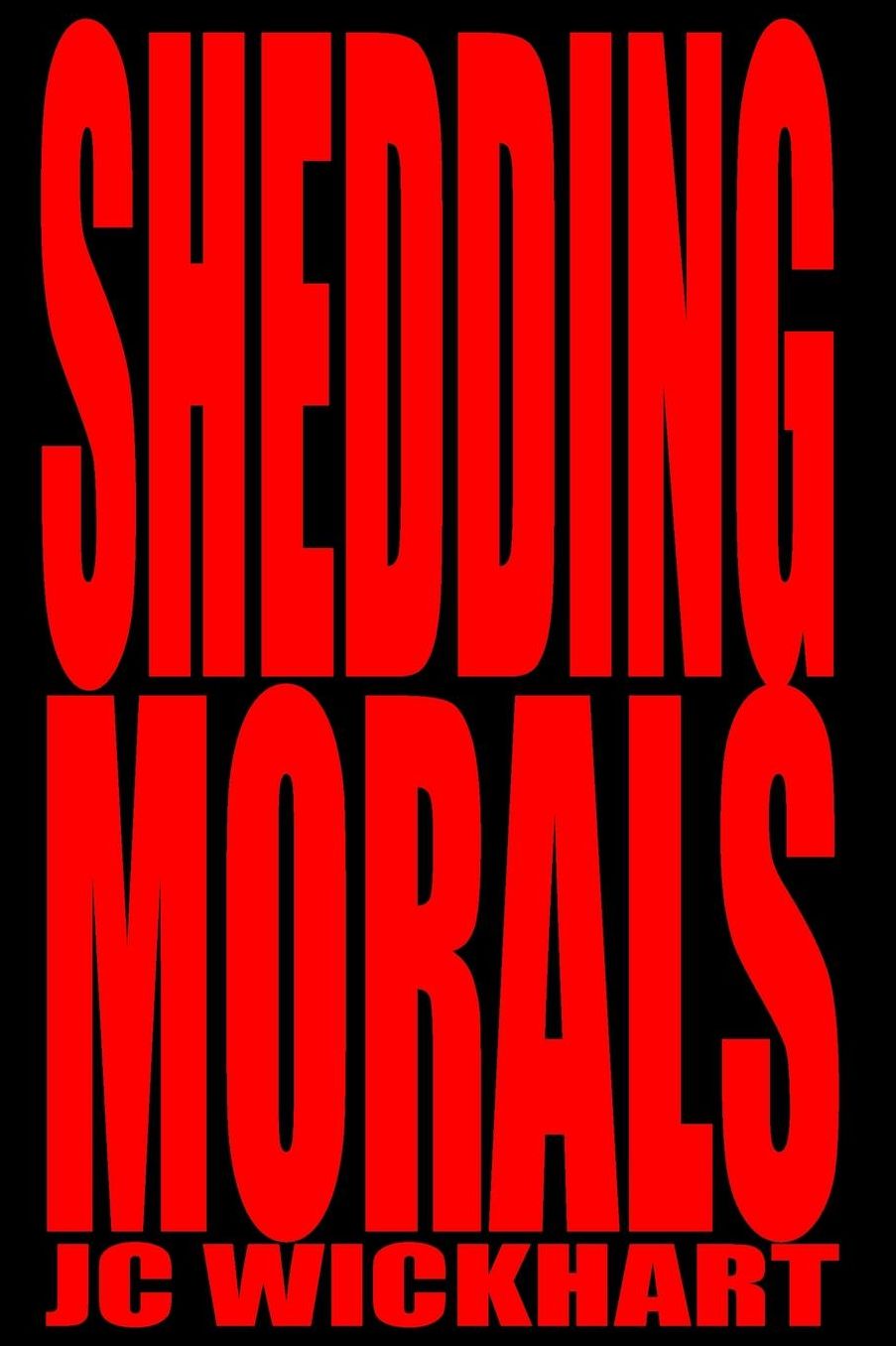 Shedding Morals