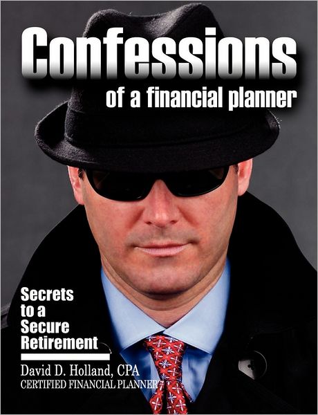 Confessions Of A Financial Planner