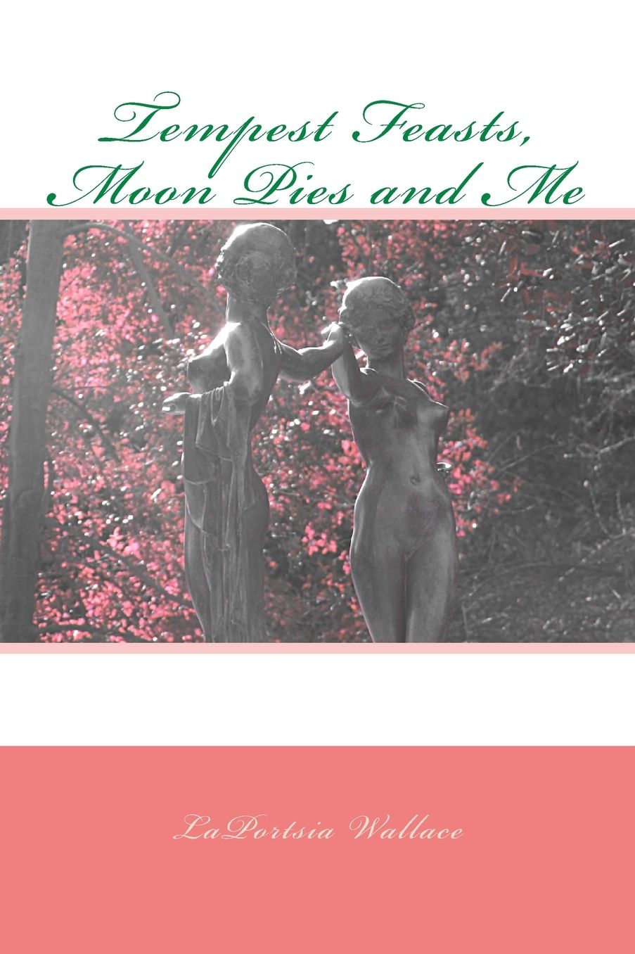 Tempest Feasts, Moon Pies and Me