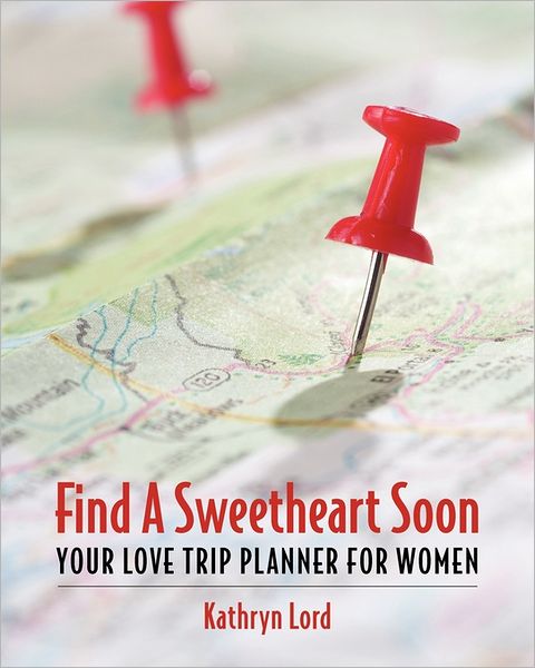 Find a Sweetheart Soon: Your Love Trip Planner for Women