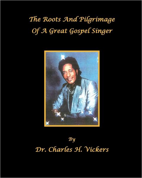 The Roots and Pilgrimage of a Great Gospel Singer