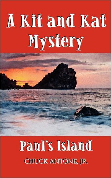 Paul's Island: A Kit and Kat Mystery