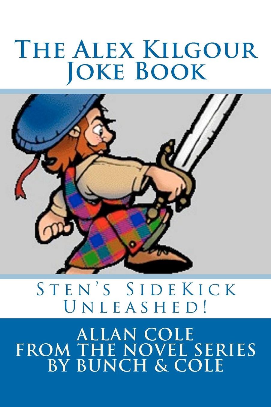 The Alex Kilgour Joke Book
