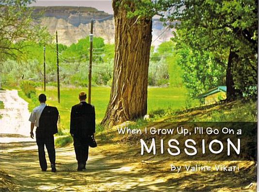 When I Grow up I'll Go on a Mission