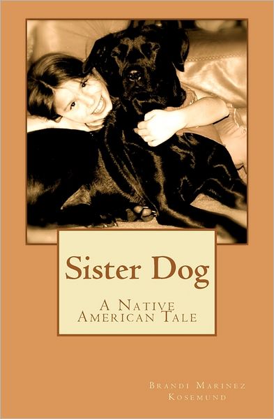 Sister Dog