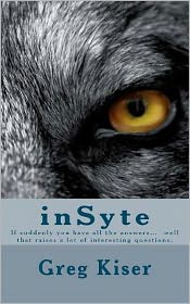 InSyte: If Suddenly You Have All the Answers... Well That Raises a Lot of Interesting Questions