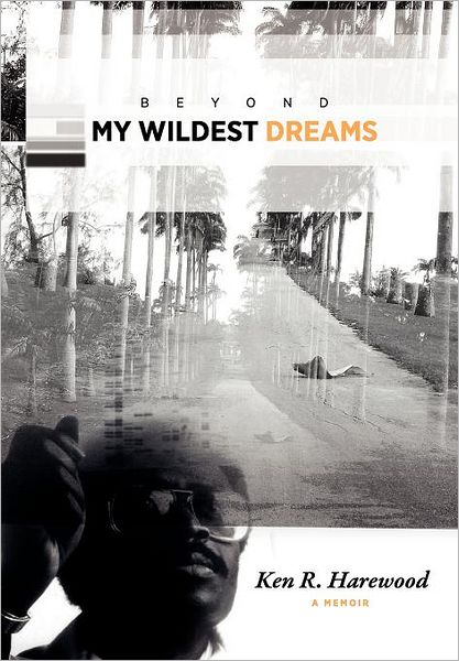 Beyond My Wildest Dreams