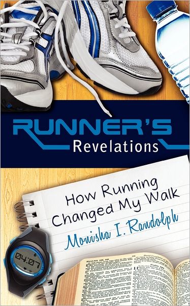 Runner's Revelations