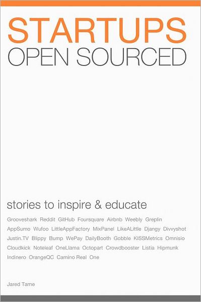 Startups Open Sourced: Stories to inspire and Educate