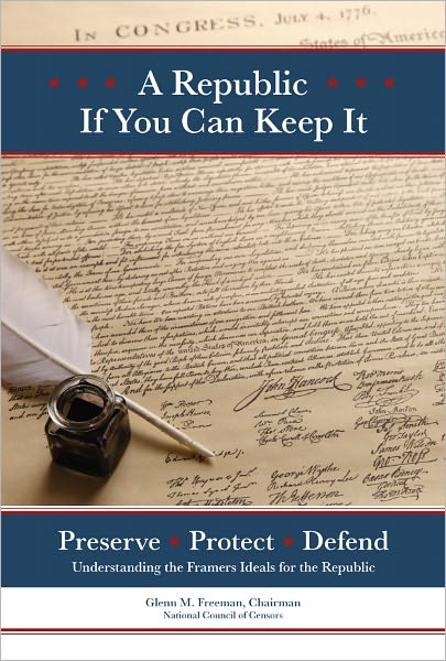 A Republic... If You Can Keep It