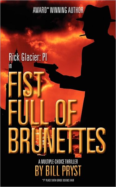 Fist Full of Brunettes: (Multiple Choice Thriller)