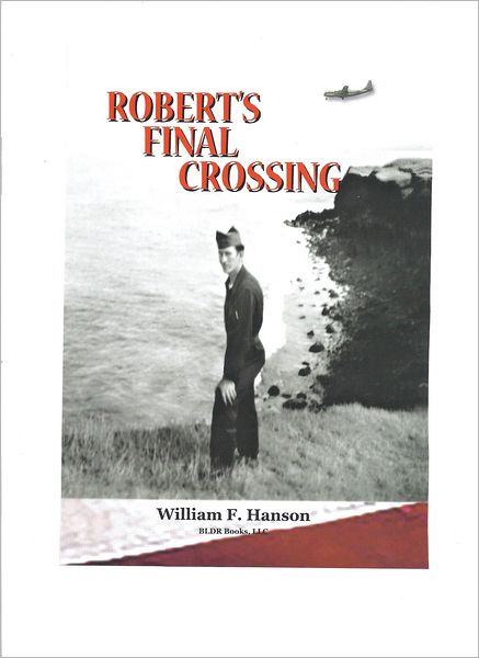 Robert's Final Crossing