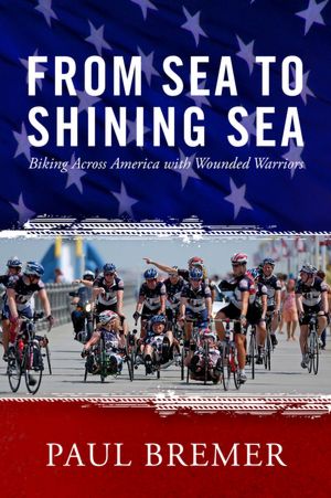 From Sea to Shining Sea:: Biking Across America with Wounded Warriors