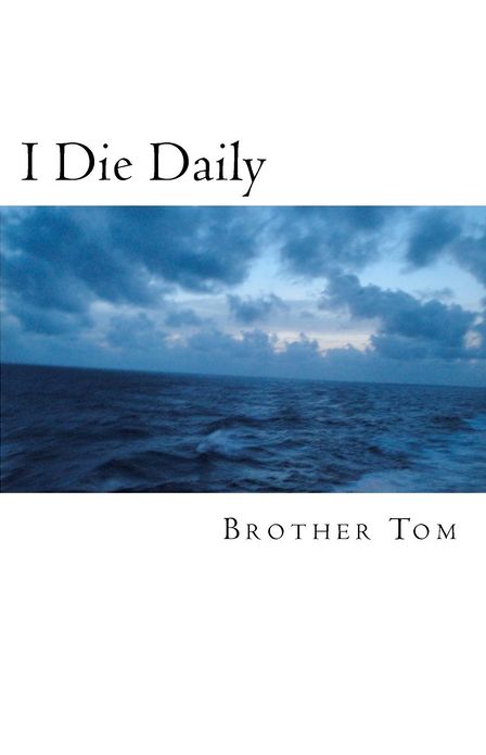 I Die Daily