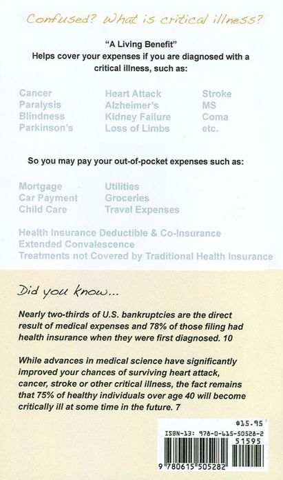 A Guide to Critical Illness Insurance "A Living Benefit"