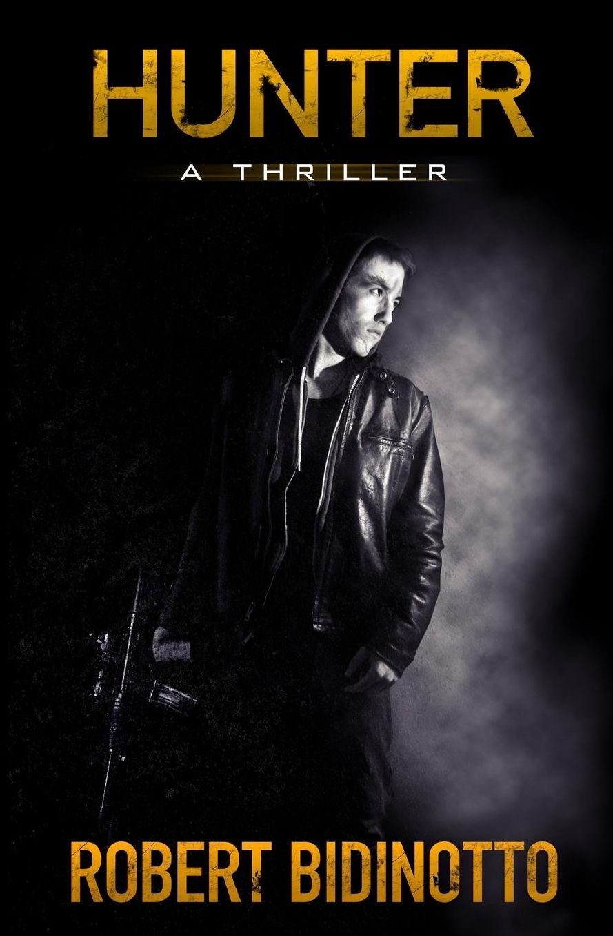 HUNTER: a Thriller