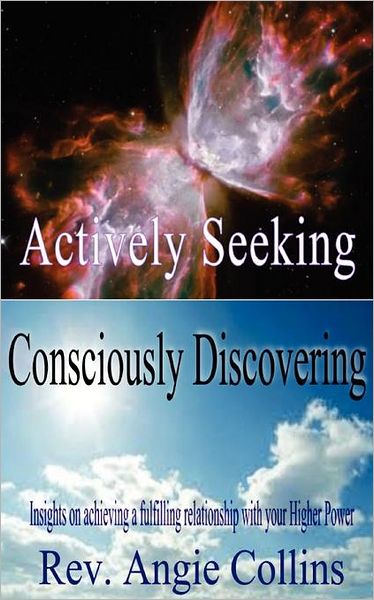 Actively Seeking; Consciously Discovering