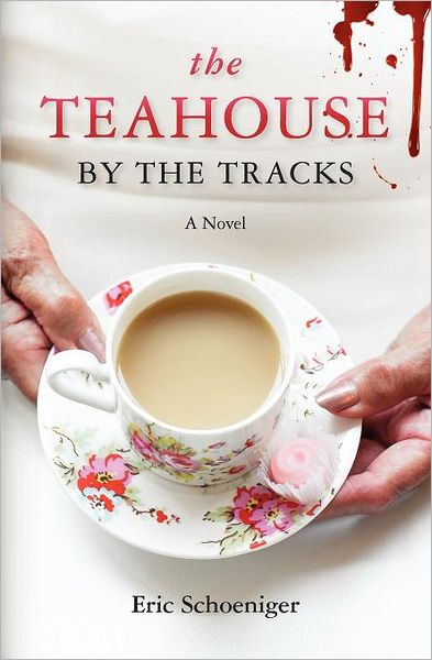 The Teahouse by the Tracks