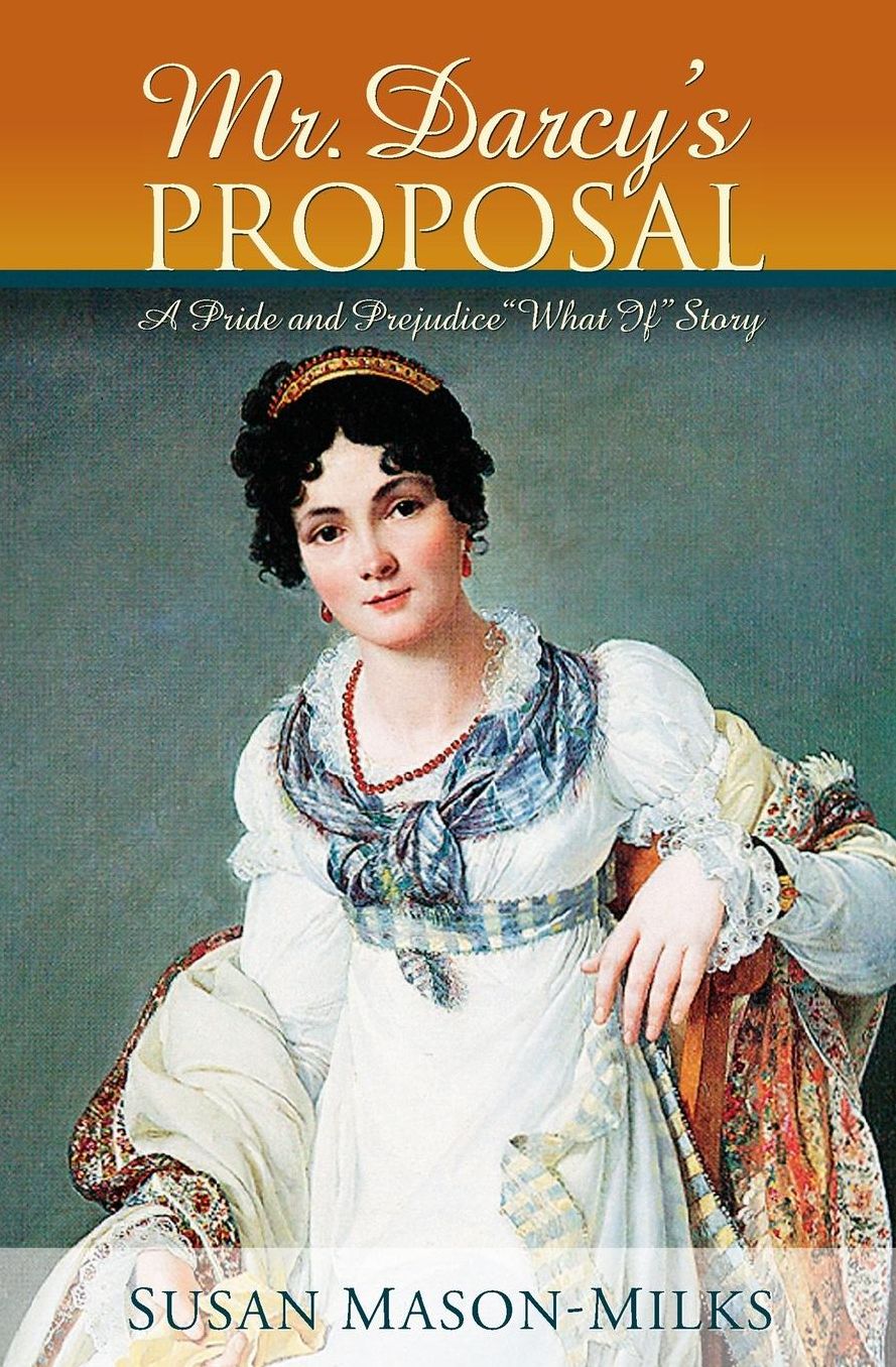 Mr. Darcy's Proposal