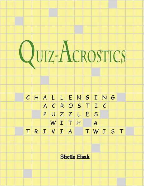 Quiz-Acrostics: Challenging Acrostic Puzzles with a Trivia Twist