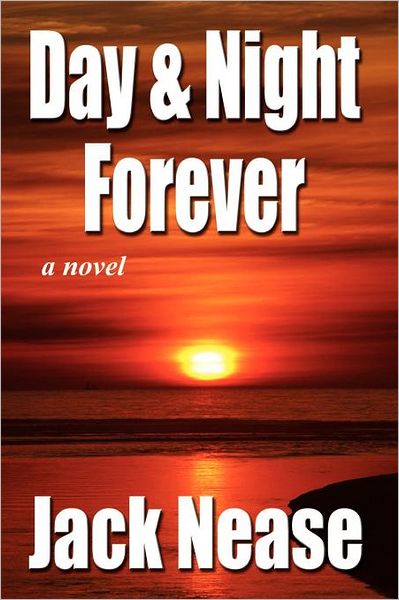 Day And Night, Forever