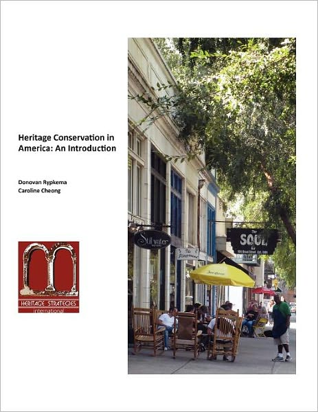 Heritage Conservation in America: an Introduction