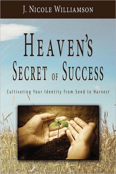 Heaven's Secret Of Success