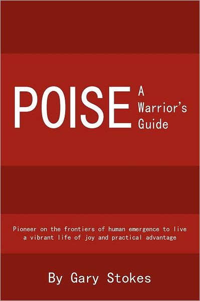 Poise: A Warrior's Guide