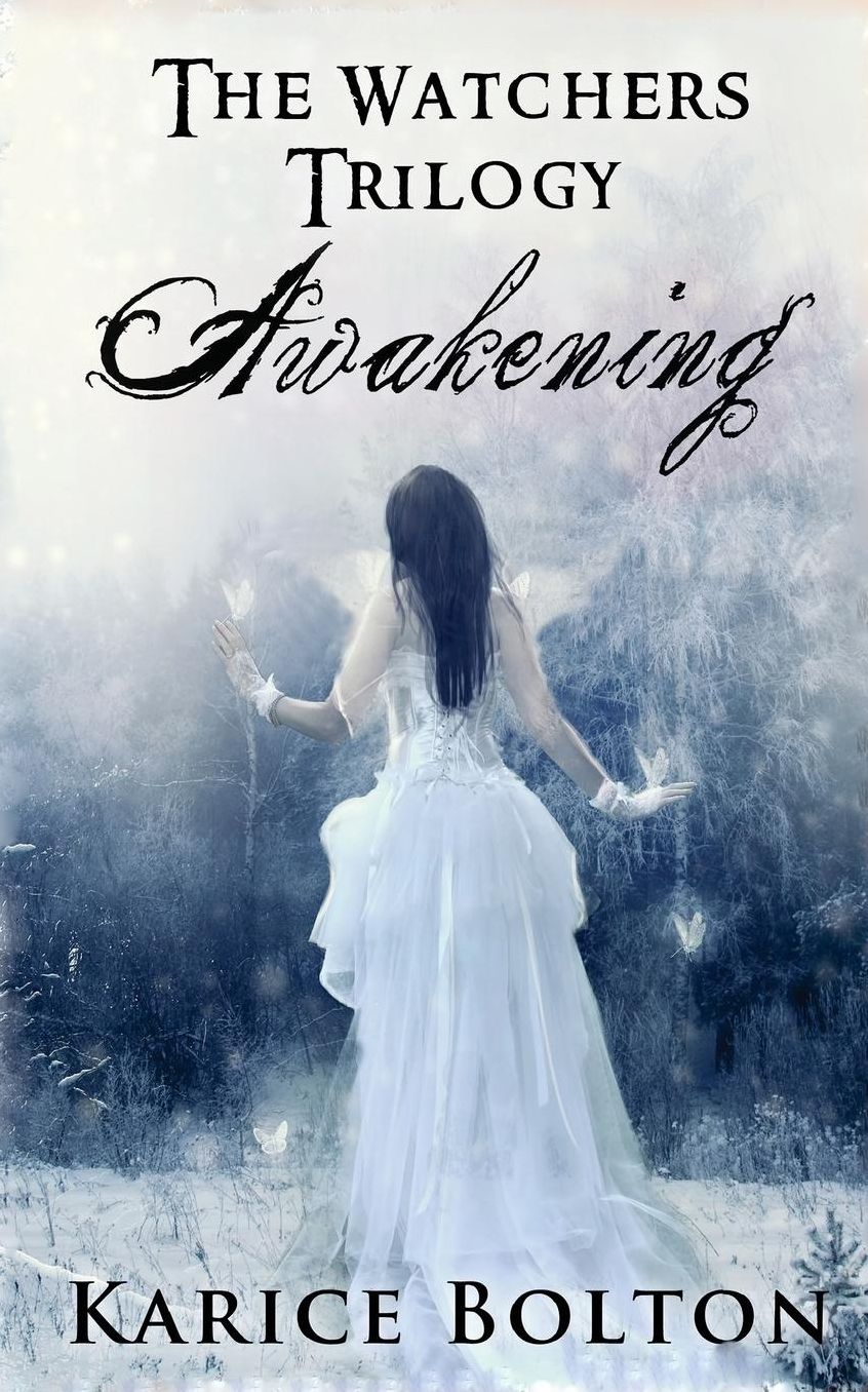 Awakening (The Watchers Trilogy)