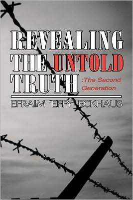 Revealing the Untold Truth: The Second Generation: The Second Generation