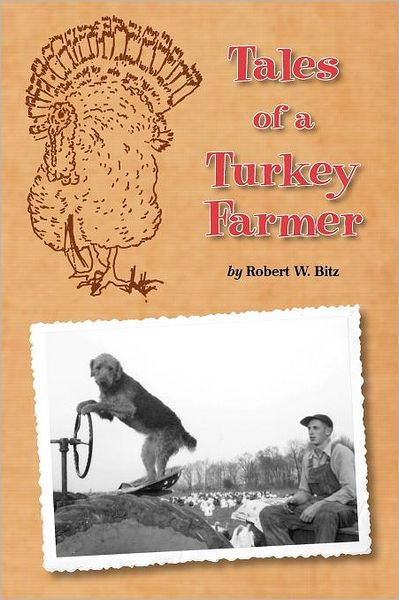 Tales Of A Turkey Farmer
