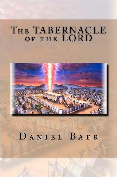 The Tabernacle of the Lord