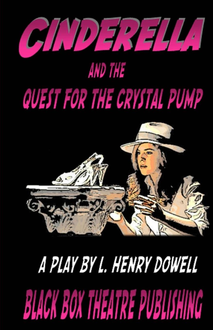 Cinderella and the Quest for the Crystal Pump