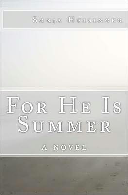 For He Is Summer