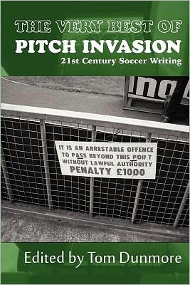 The Very Best of Pitch Invasion
