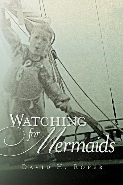 Watching for Mermaids