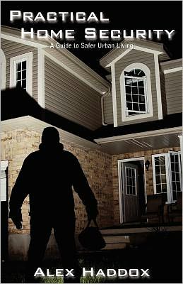 Practical Home Security: A Guide to Safer Urban Living