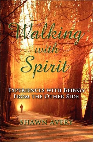 Walking With Spirit