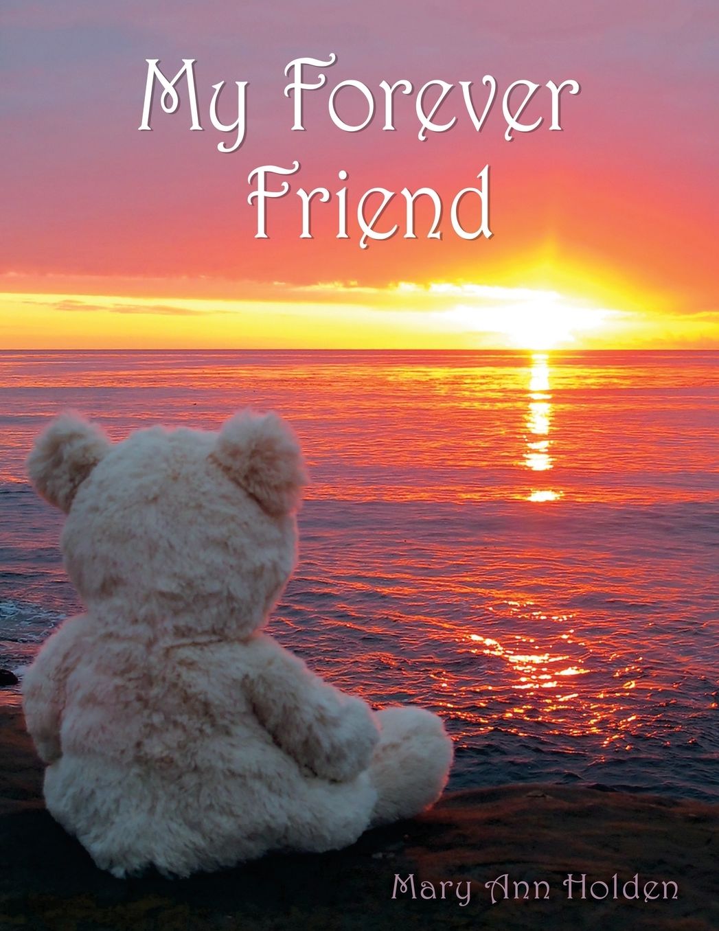 My Forever Friend