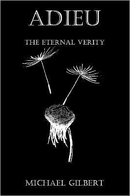 Adieu: The Eternal Verity