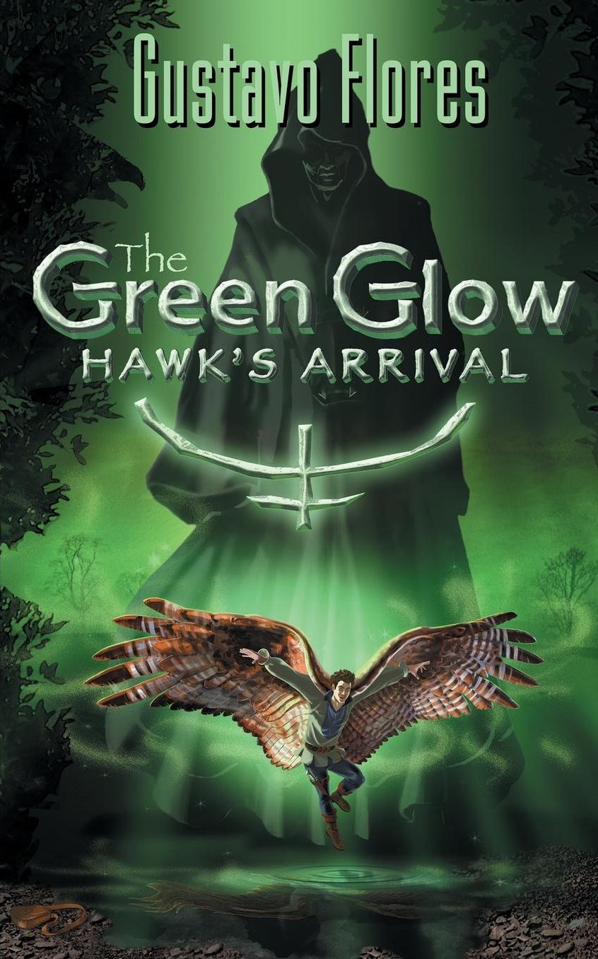 The Green Glow Hawk's Arrival
