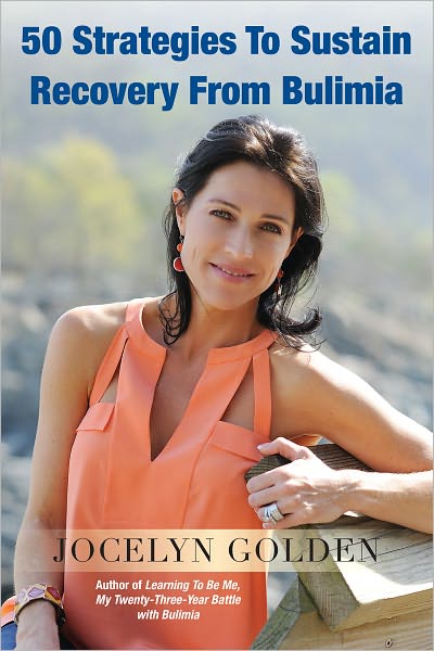 50 Strategies To Sustain Recovery From Bulimia