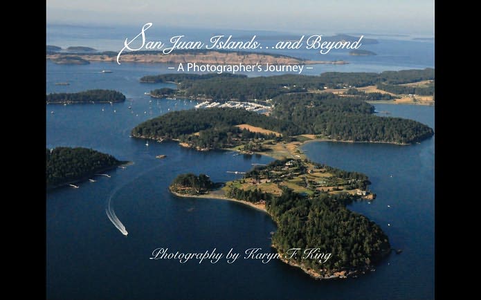 San Juan Islands...and Beyond: A Photographer's Journey