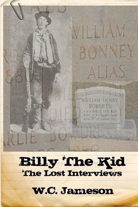 Billy the Kid: The Lost Interviews