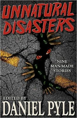 Unnatural Disasters
